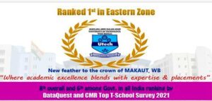 MAKAUT Ranked First in Eastern Zone Among Top T-Schools